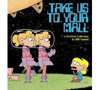 Bill Amend Take Us to Your Mall (Tascabile)