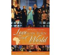 Bill and Gloria Gaither and Their Homecoming Friends: Love Can Turn the World by Jessy Dixon