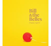 Bill and the Belles Happy Again (CD) Album