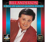 BILL ANDERSON Best Of Great Gospel Hits (CD)