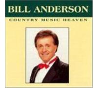 Bill Anderson Country Music Heaven
