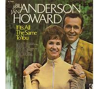 Bill Anderson & Jan Howard - If It's All The Same To You