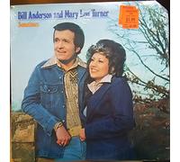 BILL ANDERSON & MARY LOU TURNER - BILL ANDERSON & MARY LOU TURNER sometimes MCA 2182 (LP vinyl record)