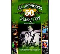 Bill Anderson's 50th Celebration Volume 2 (DVD) Teea Goans Jimmy Fortune