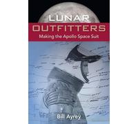 Bill Ayrey Lunar Outfitters (Tascabile)
