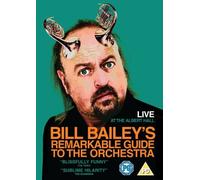 Bill Bailey's Remarkable Guide To The Orchestra [Edizione: Regno Unito]