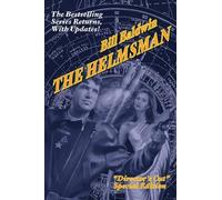 Bill Baldwin THE Helmsman (Tascabile)