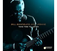 Bill Banfield - Take Time to Listen