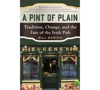 Bill Barich A Pint of Plain (Tascabile)