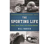 Bill Barich The Sporting Life (Tascabile)
