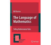 Bill Barton The Language of Mathematics (Tascabile)