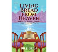 Bill Bean Living Bread from Heaven (Tascabile)