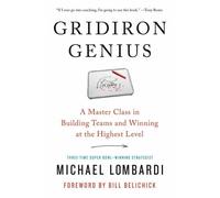Bill Belichick Michael Lombardi Gridiron Genius (Tascabile)