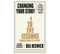 Bill Beswick Changing Your Story (Tascabile)