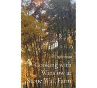 Bill Bjorkman Cooking with Winslow at Stone Wall Farm (Copertina rigida)