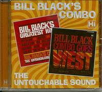 BILL BLACK'S COMBO - Greatest Hits/Combo Goes ...