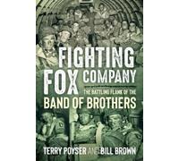 Bill Brown Terry Poyser Fighting Fox Company (Tascabile)
