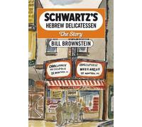 Bill Brownstein Schwartz's Hebrew Delicatessen (Tascabile)