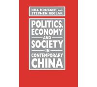 Bill Brugger Step Politics, Economy, and Society in Contempo (Copertina rigida)