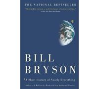 Bill Bryson A Short History of Nearly Everything (Copertina rigida)