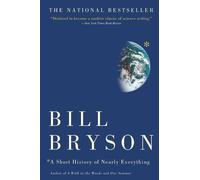 Bill Bryson A Short History of Nearly Everything (Tascabile)