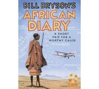 Bill Bryson Bill Bryson's African Diary (Copertina rigida)