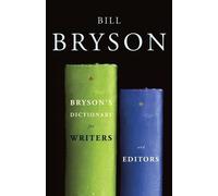 Bill Bryson Bryson's Dictionary for Writers and Editors (Tascabile)