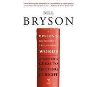 Bill Bryson Bryson's Dictionary of Troublesome Words (Tascabile)