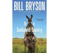 Bill Bryson In a Sunburned Country (Tascabile)