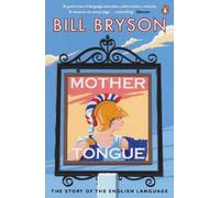 Bill Bryson Mother Tongue (Tascabile)