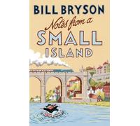 Bill Bryson Notes From A Small Island (Tascabile) Bryson