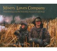Bill Buckley Misery Loves Company (Copertina rigida)