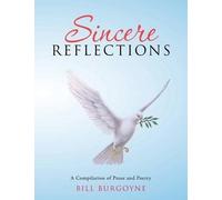 Bill Burgoyne Sincere Reflections (Tascabile)