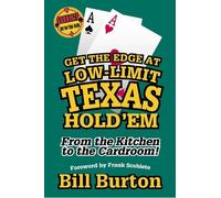 Bill Burton Get the Edge At Low-Limit Texas Hold'em (Tascabile)
