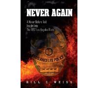 Bill C. Weiss Never Again (Tascabile)