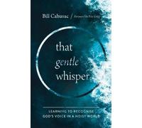 Bill Cahusac That Gentle Whisper (Tascabile)