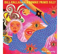 Bill Callahan & Bonnie Prince Billy Blind Date Party (Cassette)
