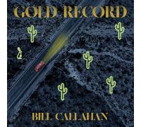 Bill Callahan - Gold Record