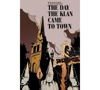 Bill Campbell The Day the Klan came to Town (Tascabile)