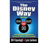 Bill Capodagli The Disney Way:Harnessing the Management Secr (Copertina rigida)