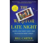 Bill Carter The War for Late Night (Tascabile)