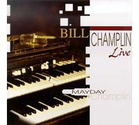 Bill Champlin - Live Mayday
