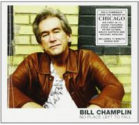 Bill Champlin - No Place Left to Fall