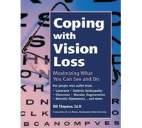 Bill Chapman Coping with Vision Loss (Copertina rigida)