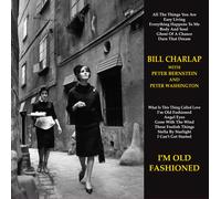 Bill Charlap – I'm Old Fashioned – Vinile 180 g – Doppio LP