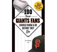 Bill Chastain 100 Things Giants Fans Should Know & Do Before They Di (Tascabile)