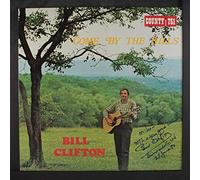 BILL CLIFTON - come by the hills