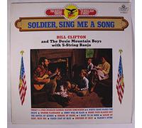 BILL CLIFTON - soldier, sing me a song