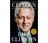 Bill Clinton Citizen (Tascabile)
