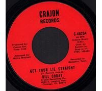 Bill Coday - Get Your Lie Straight / You're Gonna Want Me